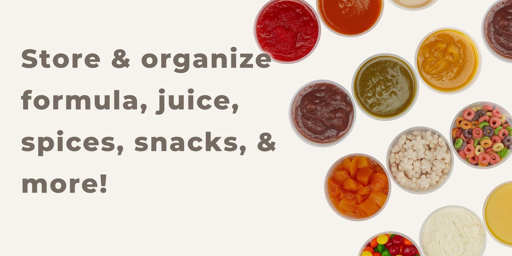Store & organize formula, juice, spices, snacks, & more